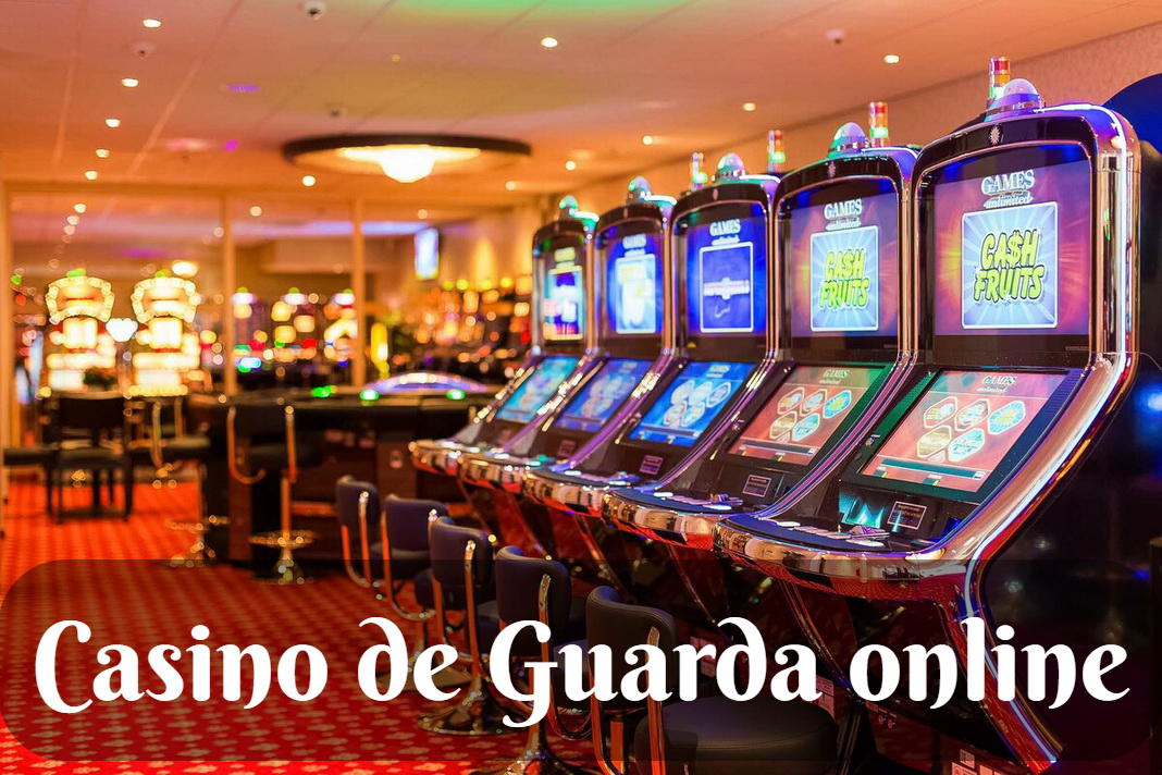 Casino de Guarda online